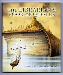 The Librarian's Book of Quotes
