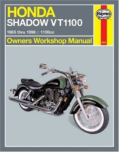 Honda: Shadow VT1100 1985 thru 1998, 1100cc (Owners' Workshop Manual) by John H Haynes