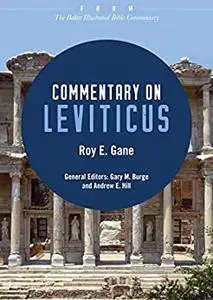 Commentary on Leviticus: From The Baker Illustrated Bible Commentary