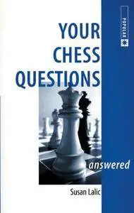 Your Chess Questions Answered (Repost)