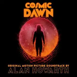 Alan Howarth - Cosmic Dawn (2022)