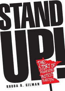 Stand Up! The Story of Minnesota's Protest Tradition