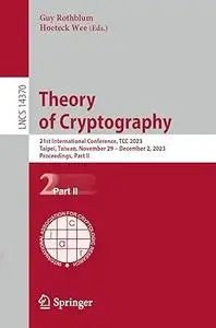 Theory of Cryptography: 21st International Conference, TCC 2023, Part II