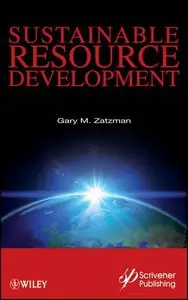Sustainable Resource Development (repost)