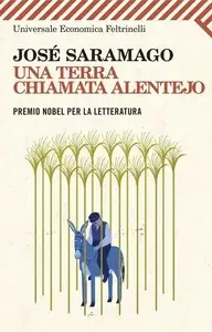 José Saramago - Una terra chiamata Alentejo