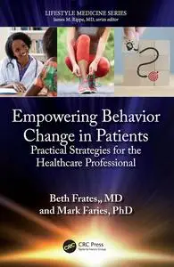 Empowering Behavior Change in Patients