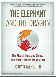 The Elephant and the Dragon [Audiobook] {Repost}