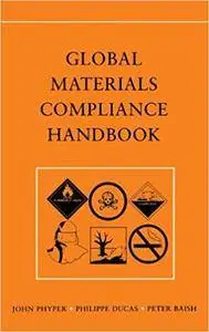 Global Materials Compliance Handbook (Repost)