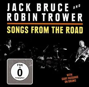 Jack Bruce And Robin Trower - Songs From The Road (2015)