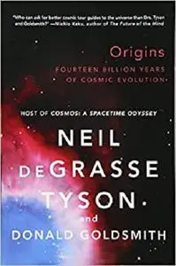 Origins: Fourteen Billion Years of Cosmic Evolution