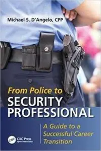 From Police to Security Professional