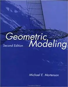 Geometric Modeling Ed 2