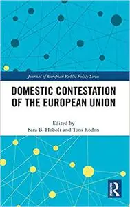 Domestic Contestation of the European Union