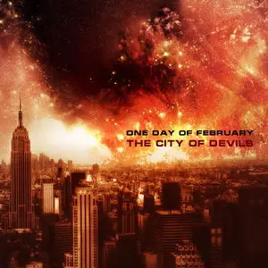 One Day of February - The City of Devils (2011/2012)