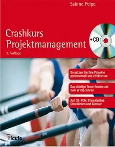 Crashkurs Projektmanagement, 3 Auflage (repost)