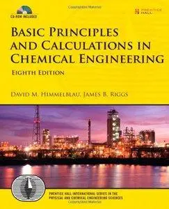 Basic Principles and Calculations in Chemical Engineering (8th Edition) (repost)
