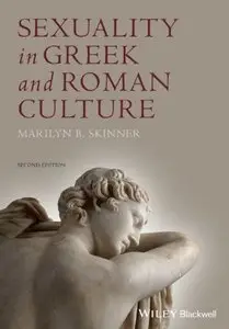 Sexuality in Greek and Roman Culture, 2 edition