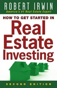 How to Get Started in Real Estate Investing (repost)