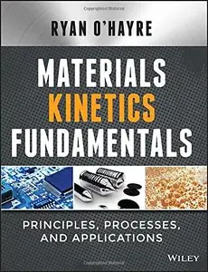 Materials Kinetics Fundamentals