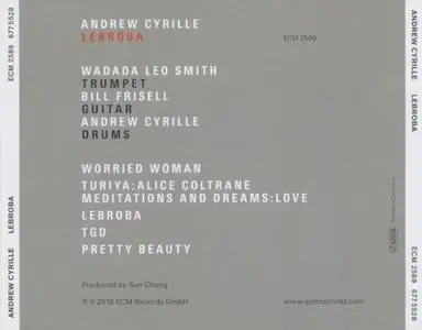 Andrew Cyrille, Wadada Leo Smith & Bill Frisell - Lebroba (2018) {ECM 2589}