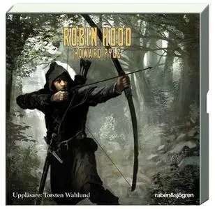 «Robin Hood» by Howard Pyle