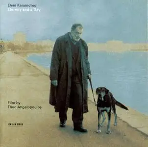 Eleni Karaindrou - Eternity and a Day [OST] (1998)