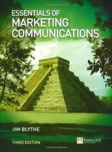 Essentials of Marketing Communications [Repost]