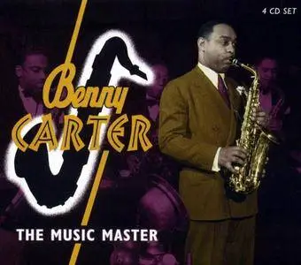 Benny Carter - The Music Master [4CD Box Set, Recorded 1930-1952] (2004) (Repost)