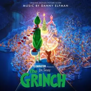 Danny Elfman - Dr. Seuss' the Grinch (Original Motion Picture Score) [2018]