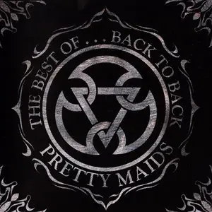 Pretty Maids - The Best Of ... Back To Back (1998)
