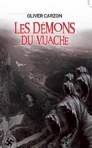 Oliver Carzon, "Les démons du Vuache"