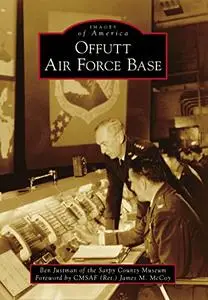Offutt Air Force Base (Repost)