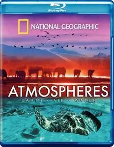 National Geographic: Atmospheres - Earth, Air and Water (2009)