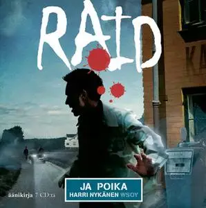 «Raid ja poika» by Harri Nykänen