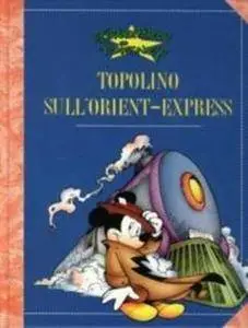 Le Grandi Parodie Disney - Volume 61 - Topolino sull’Orient Express (1998)