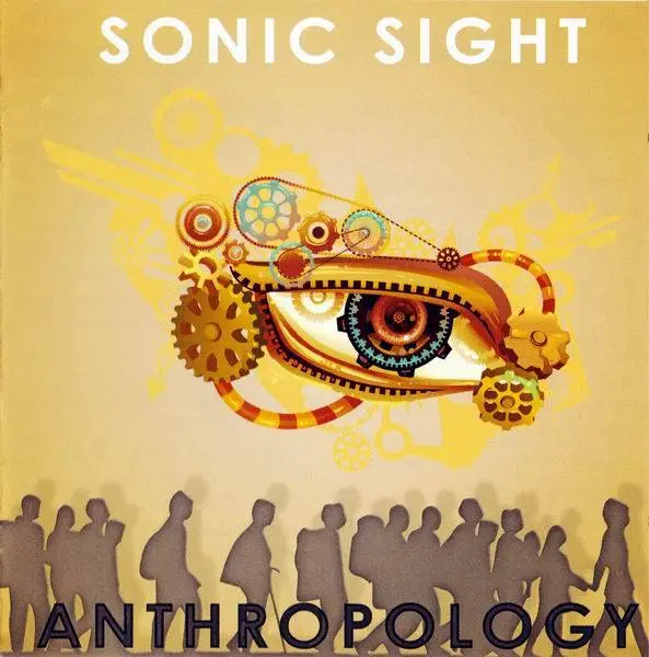 Sonic Sight - Anthropology (2017)
