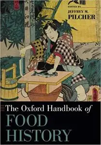 The Oxford Handbook of Food History (Repost)