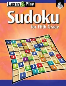 Learn & Play Sudoku for Fifth Grade