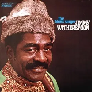 Jimmy Witherspoon - The Blues Singer (1969)