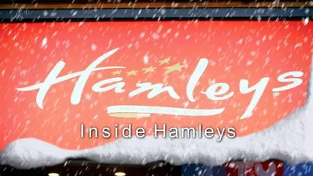 Ch5. - Inside Hamleys: The World's Most Famous Toy Store (2018)