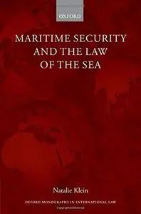 Maritime Security and the Law of the Sea