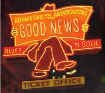 Ronnie Earl And The Broadcasters - Good News (2014)