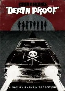 Grindhouse: Death Proof (2007) [Grindhouse Edition]