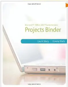 Microsoft Office 2007 Fundamentals: Projects Binder