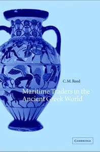 Maritime Traders in the Ancient Greek World (Repost)