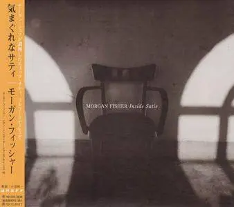 Morgan Fisher - Inside Satie (1985) [Japanese Edition 1998]