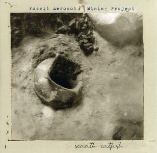 Fossil Aerosol Mining Project - Scaath Catfish (2020) {Helen Scarsdale Agency ADM24}