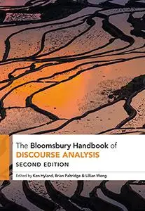 The Bloomsbury Handbook of Discourse Analysis, 2nd Edition