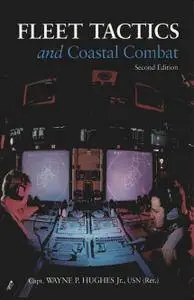 Fleet Tactics and Coastal Combat, 2nd Edition