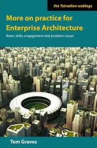 More on practice for Enterprise Architecture